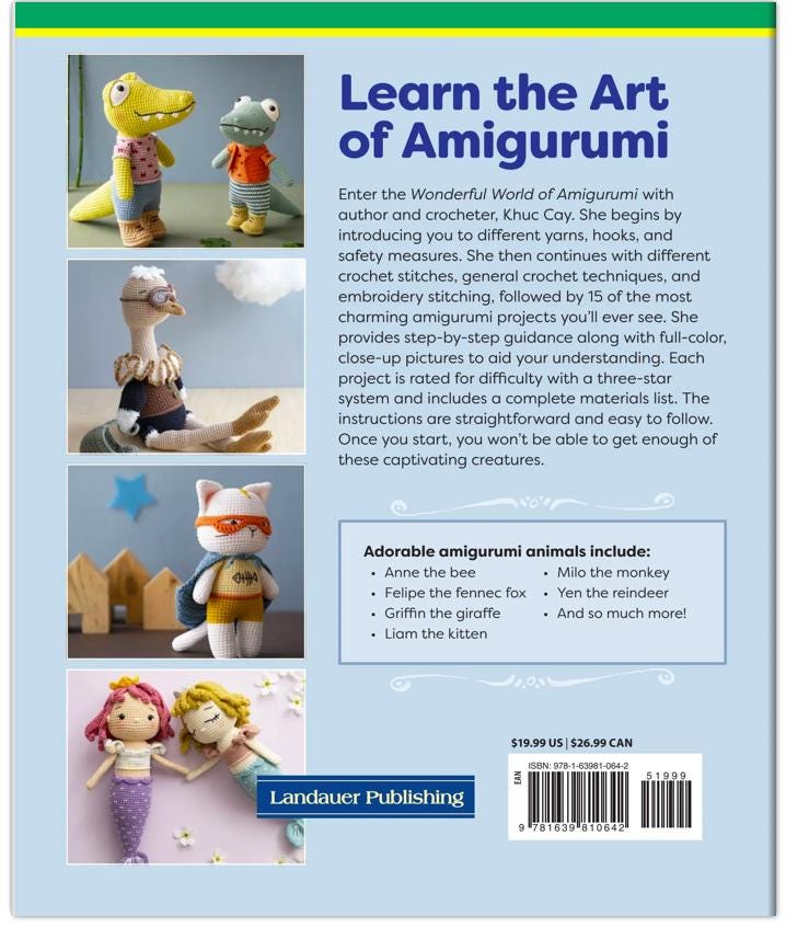 Wonderful World of Amigurumi Book : 15 Adorable Amigurumi Creations!